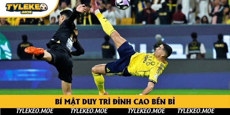 Bí mật duy trì đỉnh cao bền bỉ