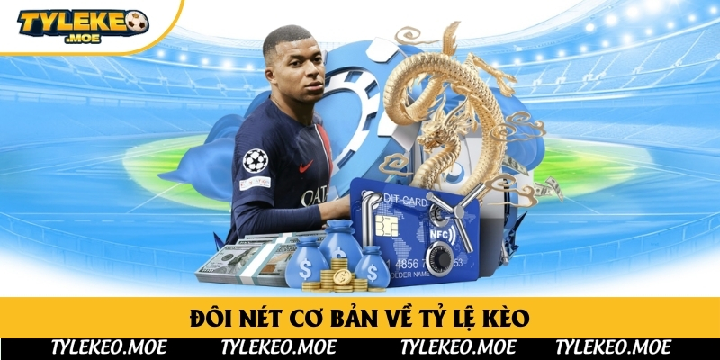 Đôi nét cơ bản về tỷ lệ kèo